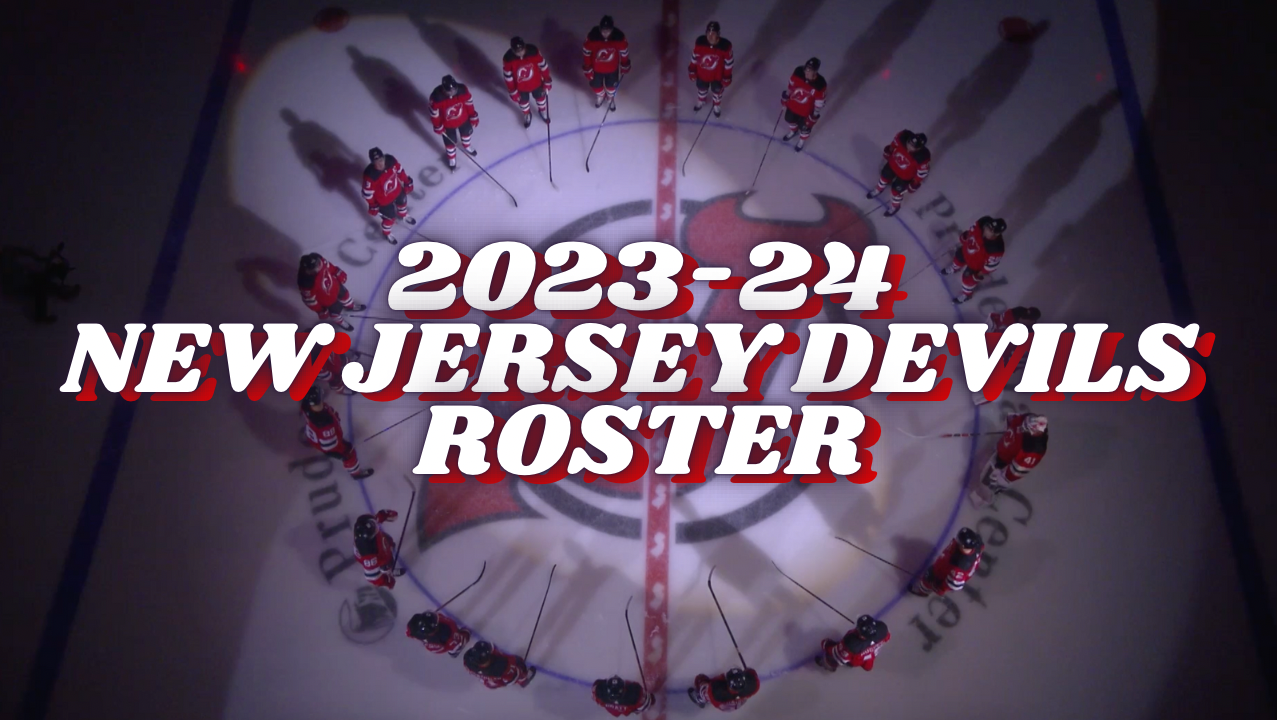 NJ Devils 23/24  Roster